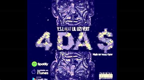 ysl x lil uzi vert 4 da money mp3|YSL – 4 DA Money Lyrics .